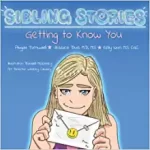 Sibling Stories - Getting to Know You