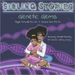 Sibling Stories - Genetic Gems