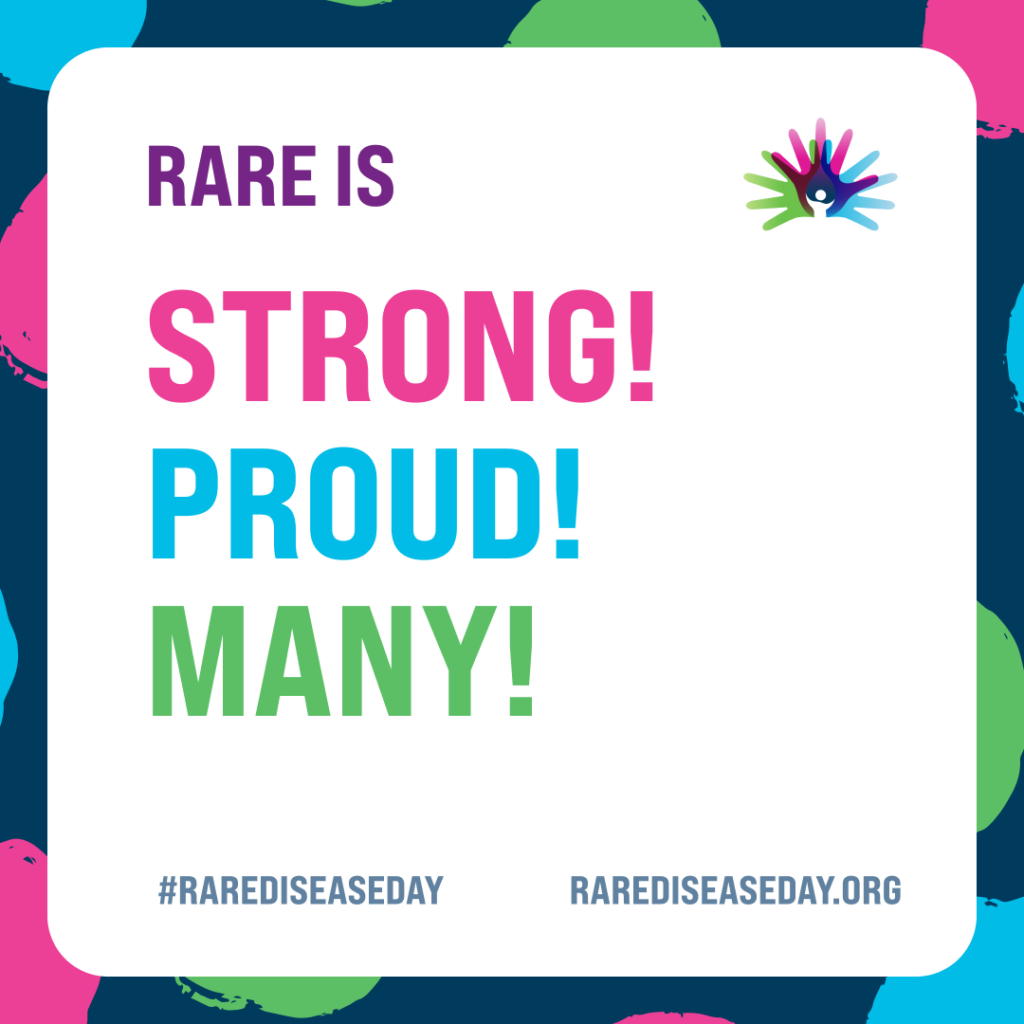 Rare Disease social media tile that reads Strong, Proud and Many